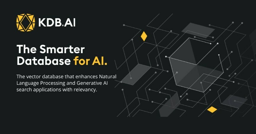 KX ANNOUNCES KDB.AI CLOUD: THE FREE, SMARTER VECTOR DATABASE FOR AI