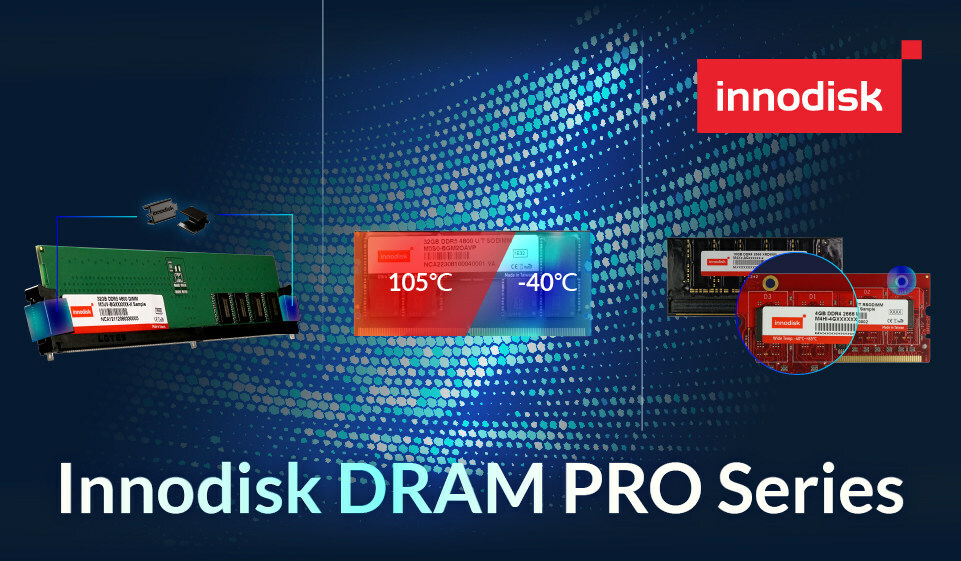 Upgrades to Innodisk DRAM PRO Series to Excel in Aerospace and In-Vehicle Environments