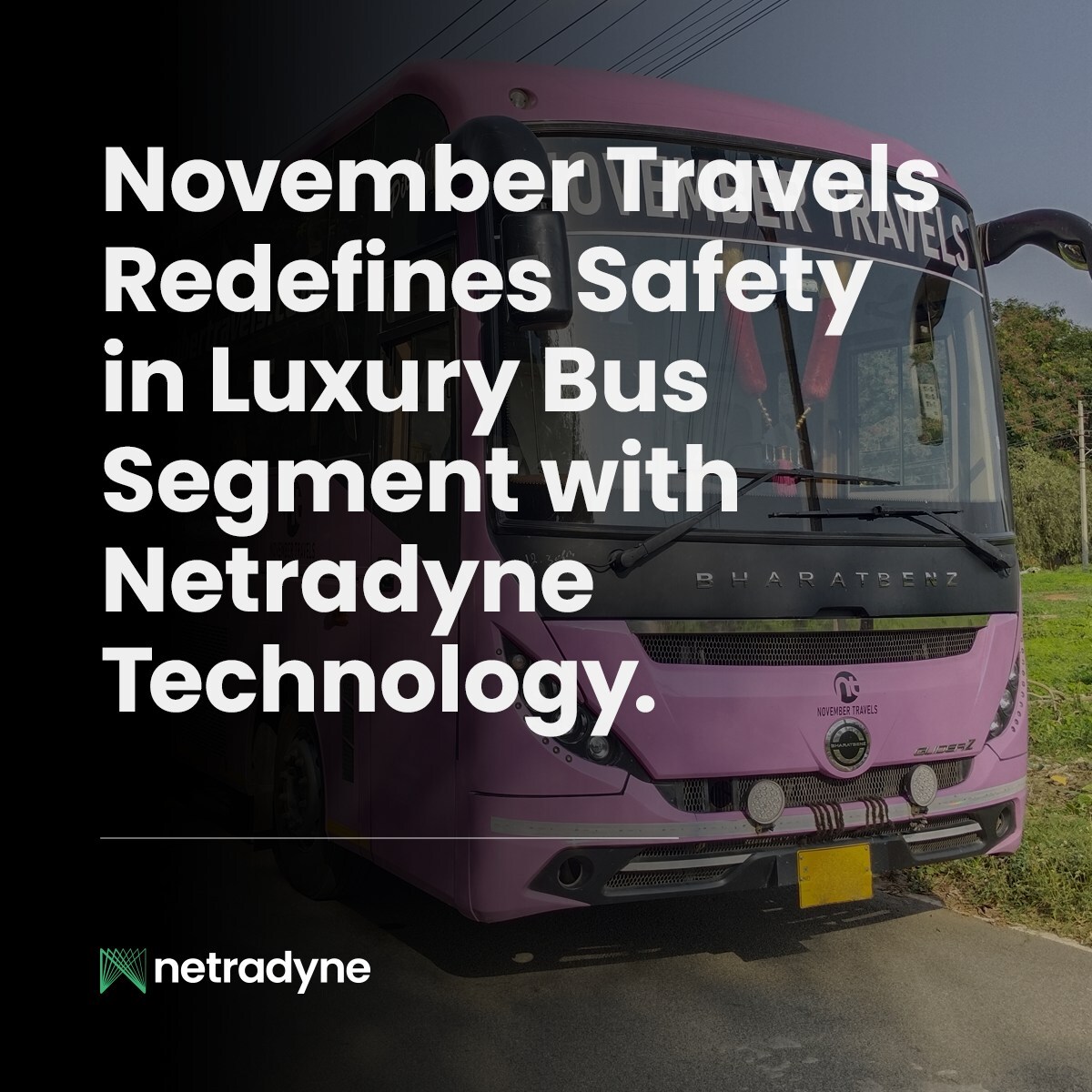 November Travels Redefines Safety in Luxury Bus Segment with Netradyne Technology