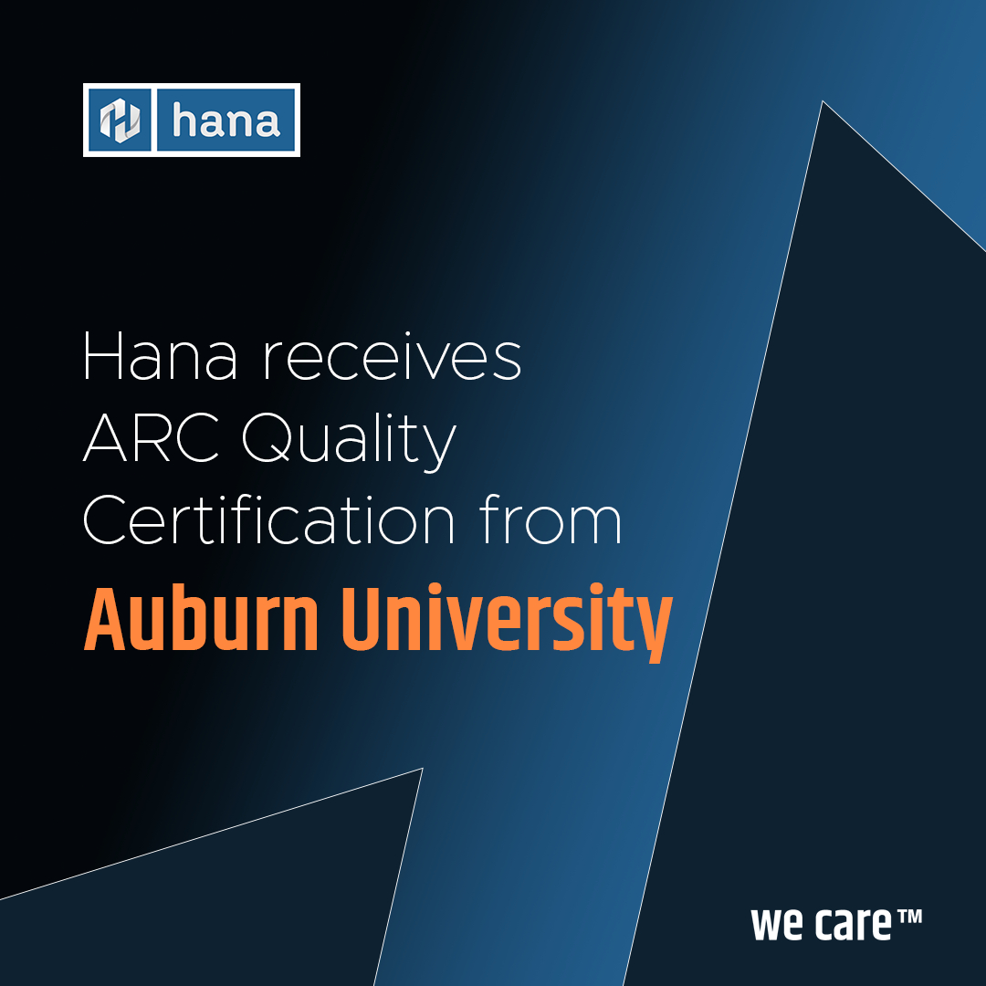 Hana Technologies Achieves ARC Quality Certification for Manufacturing Excellence in the USA and China