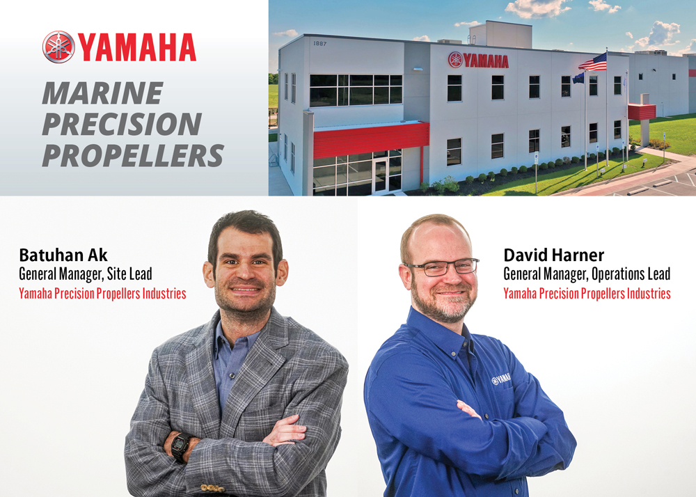 Yamaha Marine Precision Propellers Promotes Batuhan Ak and David Harner, Moves all Operations to Greenfield Facility